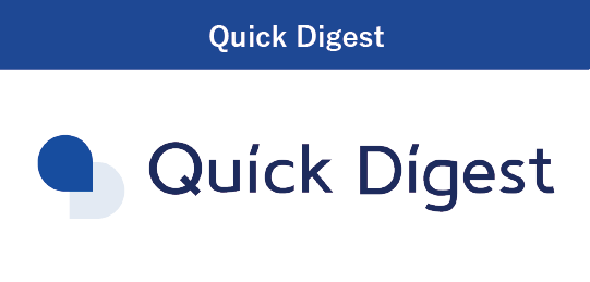 Quick Digest